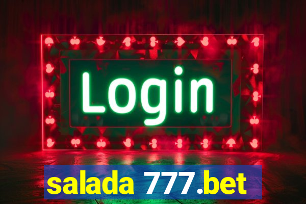 salada 777.bet